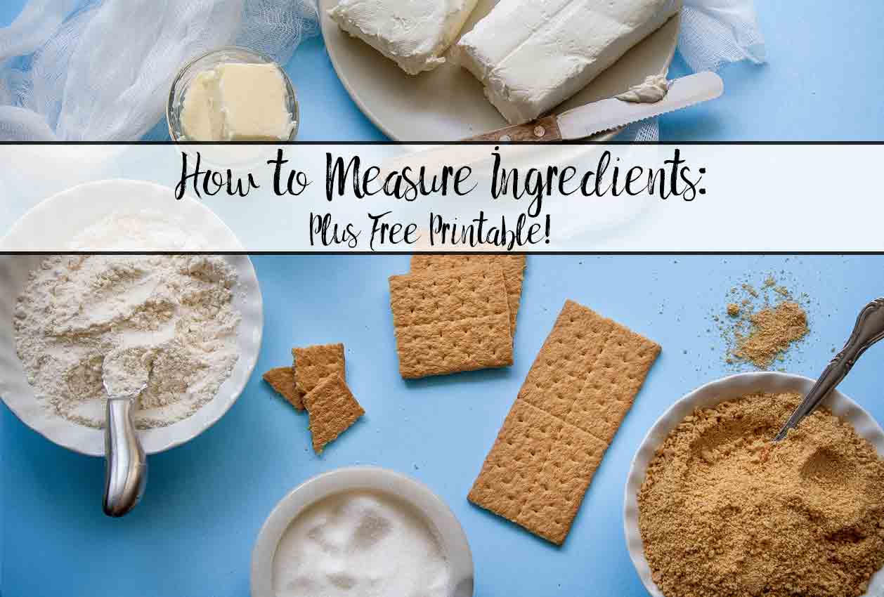 How To Measure Ingredients Accurately: Everything You Need To Know