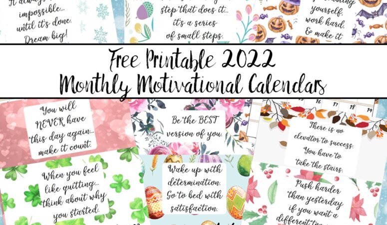 free printable 2022 monthly motivational calendars